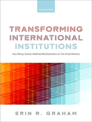 cover image of Transforming International Institutions